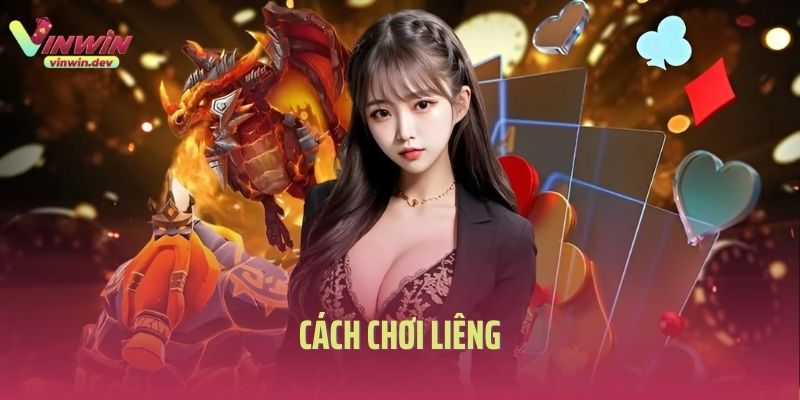 Cách Chơi Liêng: Cuộc Chiến Tâm Lý Trên Bàn Cược